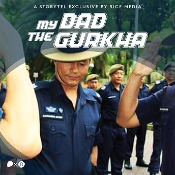 My Dad Is A Gurkha: On Growing Up Nepalese In Singapore Audiobook by RICE media episode artwork