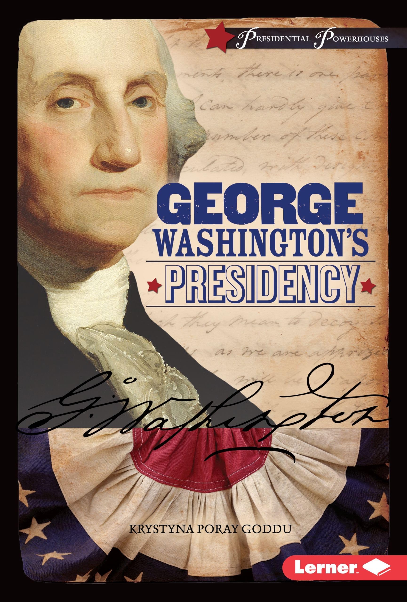 Buy George Washington's Presidency (Presidential Powerhouses) — BookShops.in