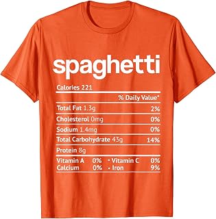 Spaghetti Nutrition Facts Funny Thanksgiving Christmas T-Shirt