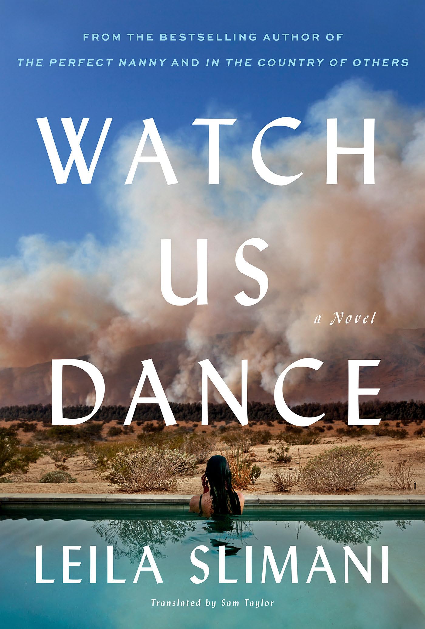 Buy WATCH US DANCE: A Novel (In the Country of Others, 2) — BookShops.in