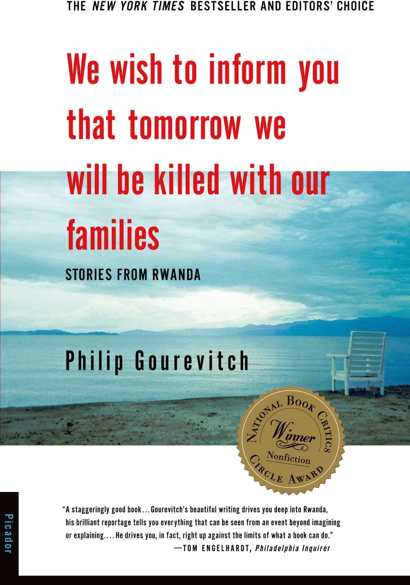 We Wish to Inform You That Tomorrow We Will be Killed With Our Families: Stories from Rwanda