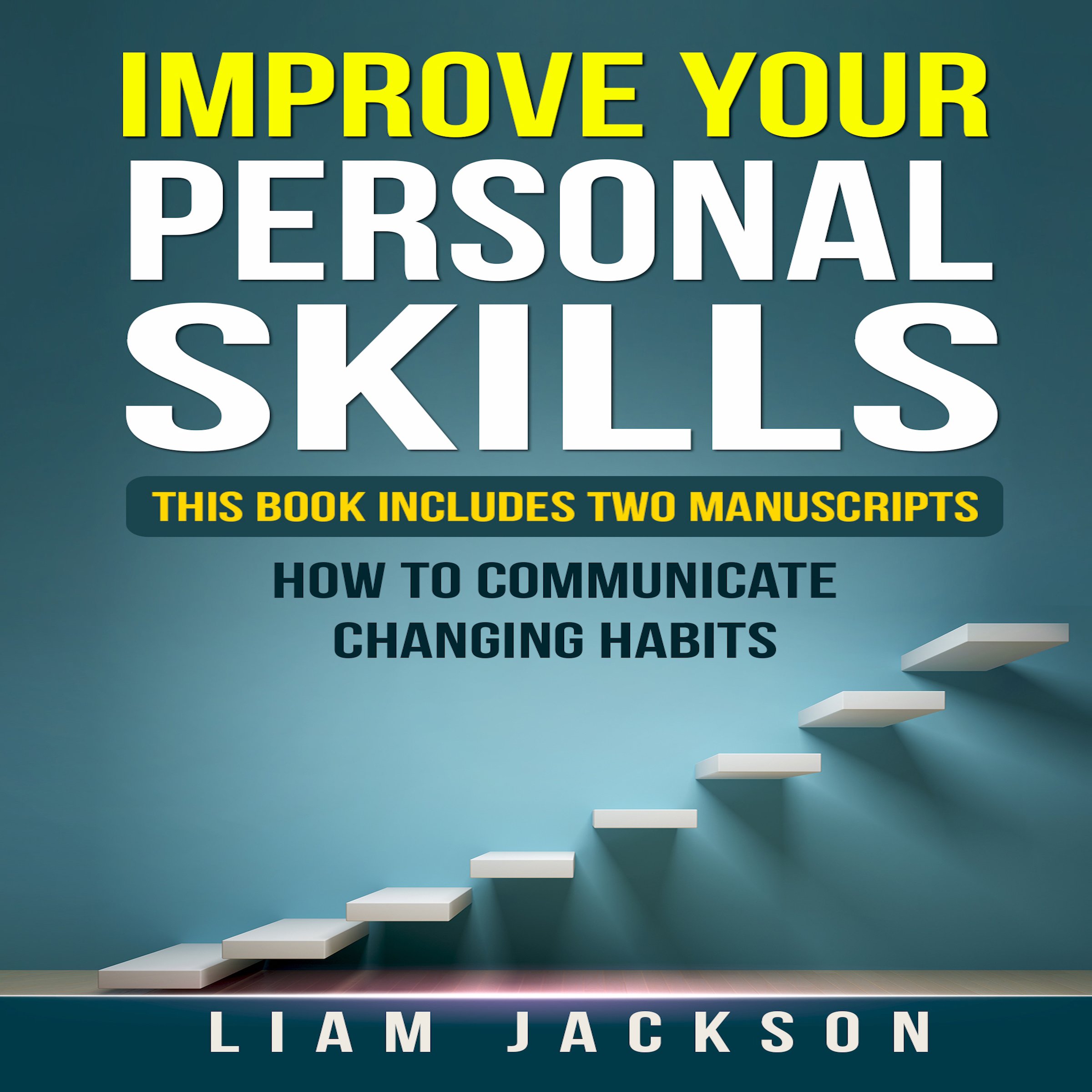 Improve Your Personal Skills