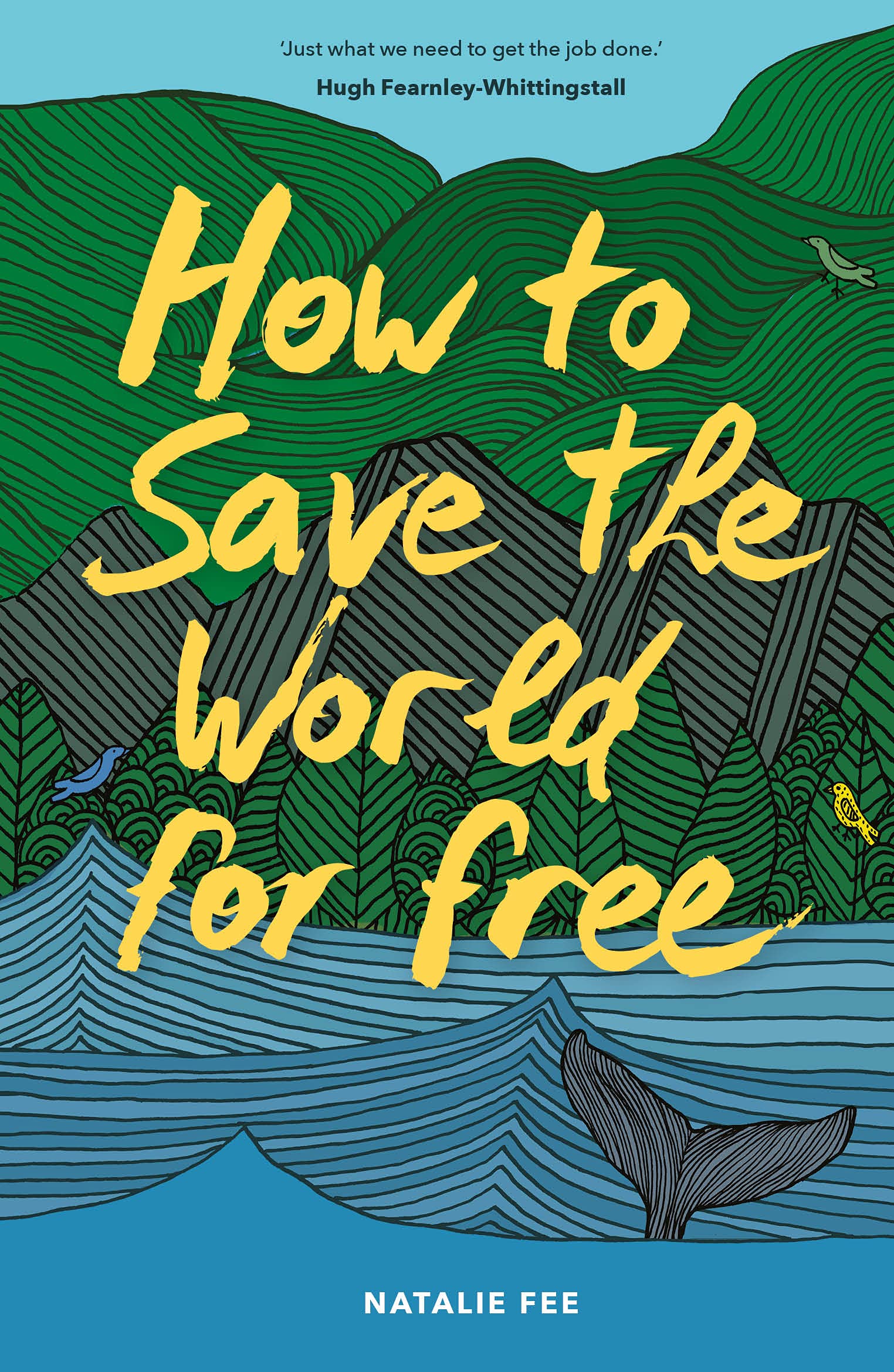 How to Save the World For Free.by Fee  New 9781786277664 Fast Free Shipping**