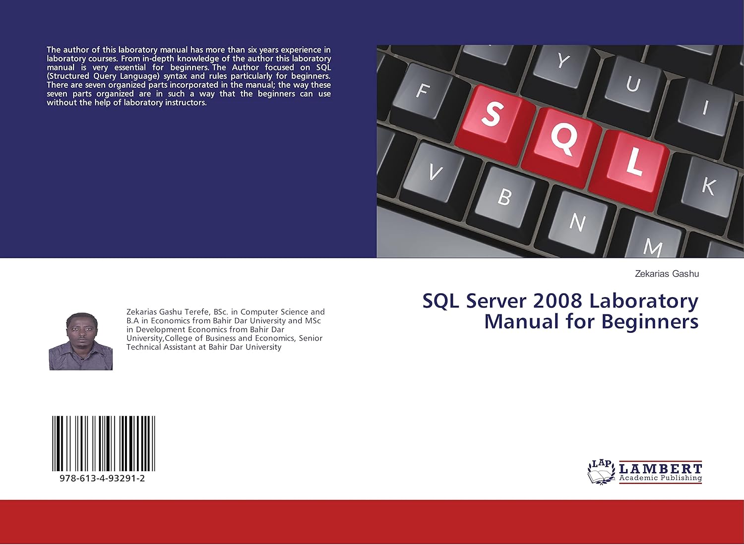 SQL Server 2008 Laboratory Manual for Beginners: Gashu, Zekarias ...