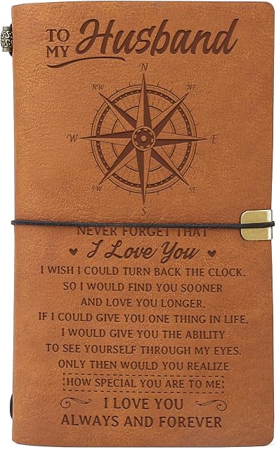 Gifts for Husband from Wife, Leather Journal Husband Birthday Gifts, 140 Page Notebook Travel Diary Gifts for Husband, Valentines Anniversary Wedding Day Gifts for Husband Him Men
