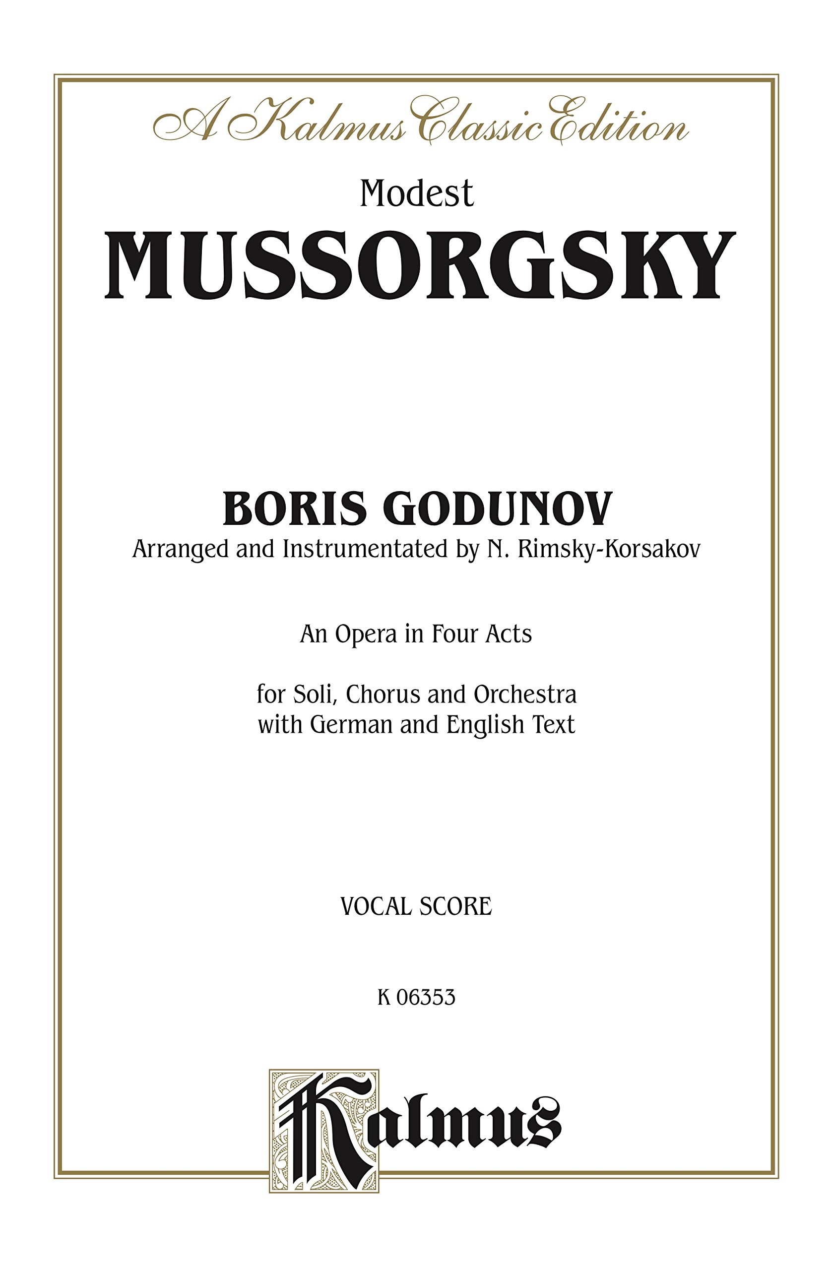 Partition Boris Godunov opéra pour chant et piano Kalmus Edition avec textes anglais et allemand