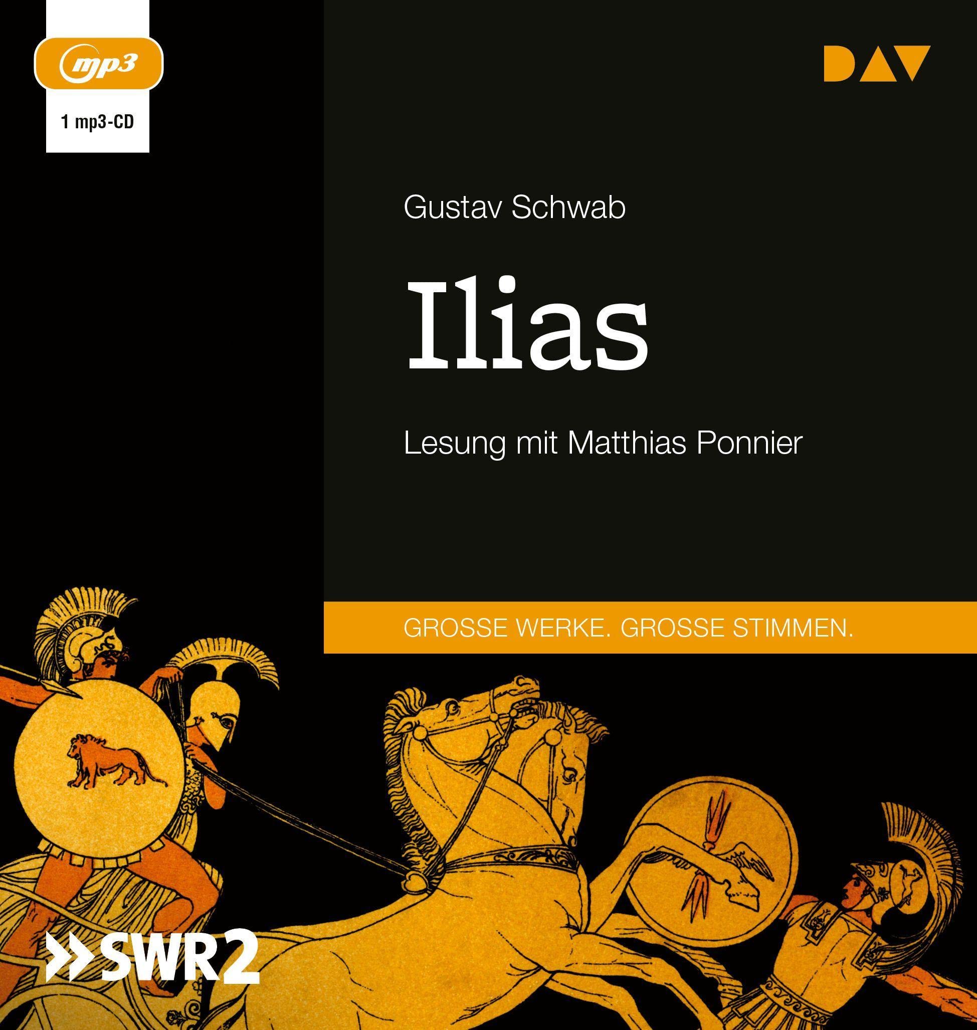 Ilias: Lesung mit Matthias Ponnier (1 mp3-CD)