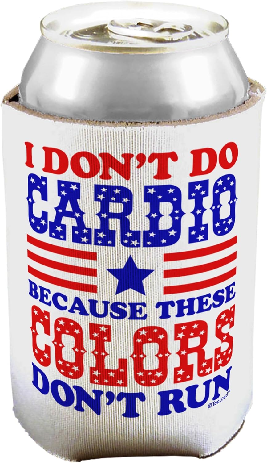 TooLoud I Don't Do Cardio Because These Colors Don't Run Can/Bottle Insulator Coolers - 6 Pieces