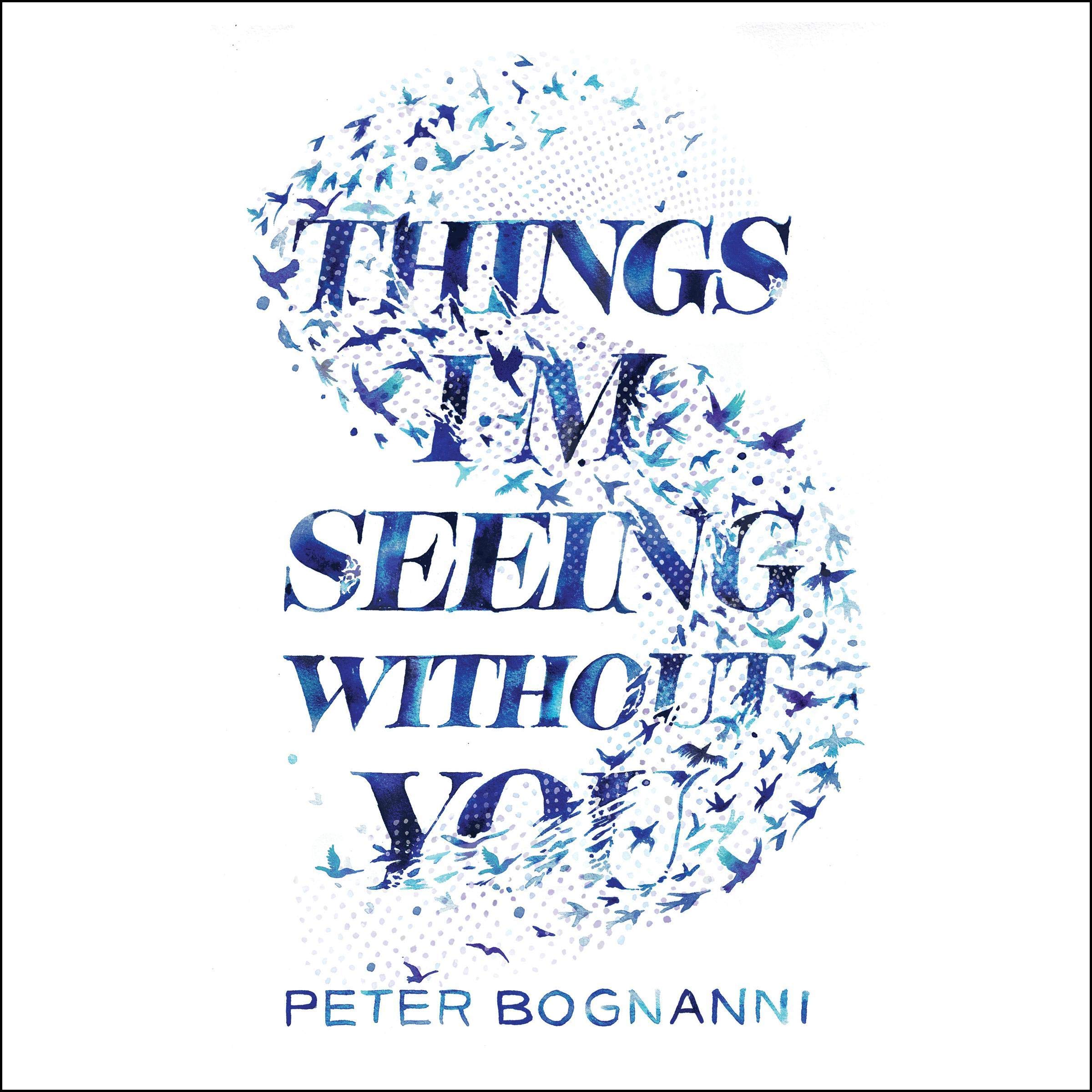 Cover art for Things I'm Seeing Without You