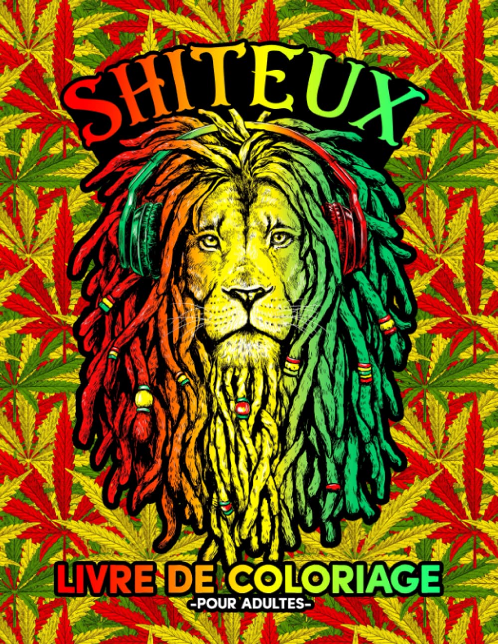 Shiteux - Livre de coloriage pour adultes