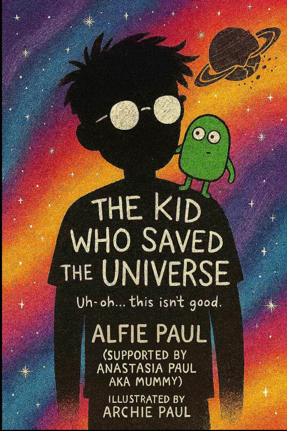 The Boy Who Saved the Universe
