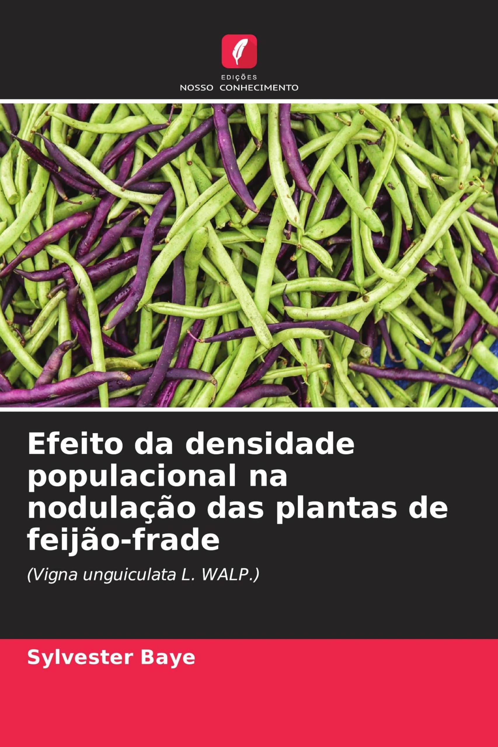 Efeito da densidade populacional na nodulação das plantas de feijão-frade: (Vigna unguiculata L. WALP.)