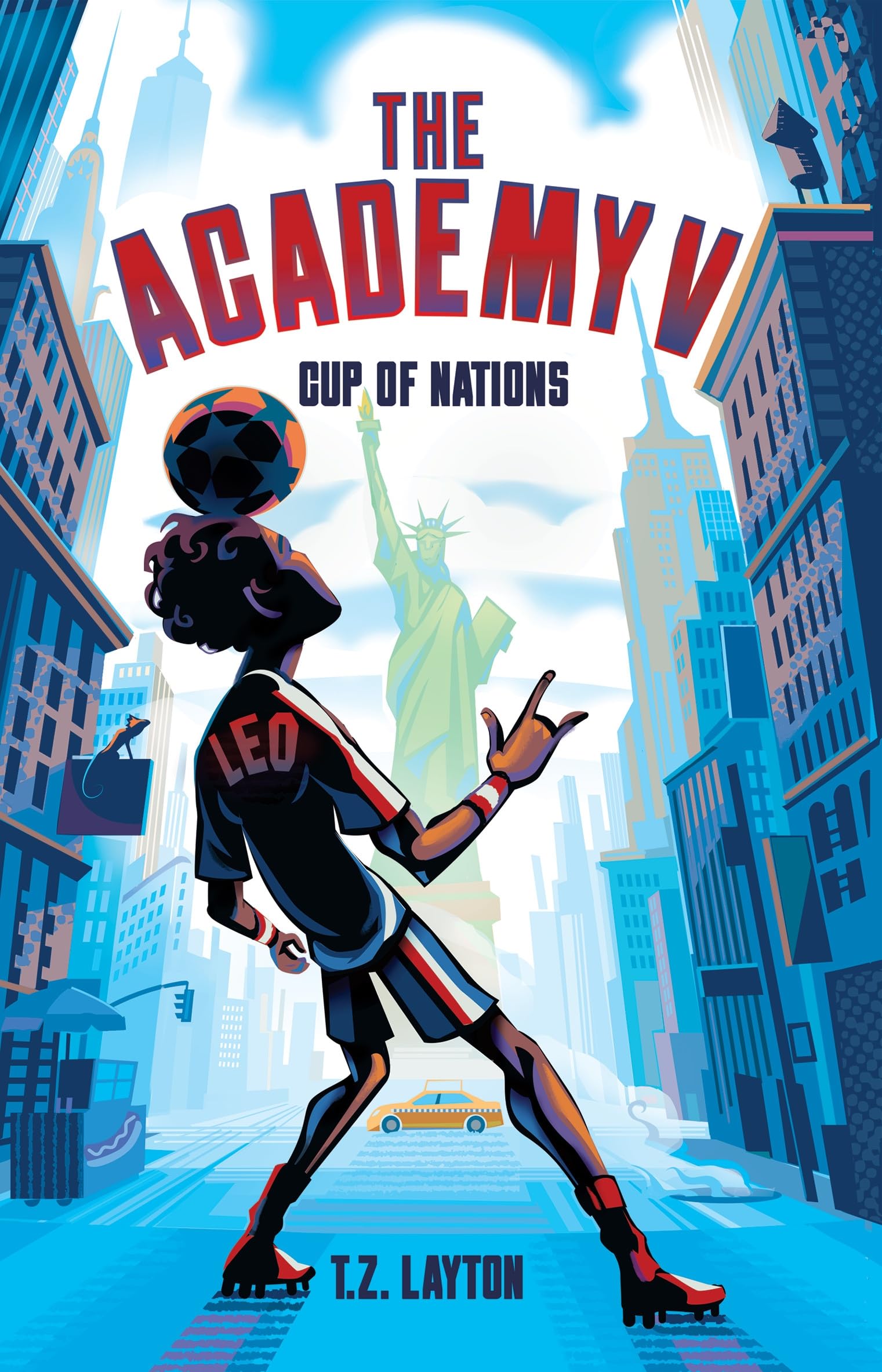 The Academy V: Cup of Nations: A Fun-Filled Football Adventure (The Academy Series Book 5)