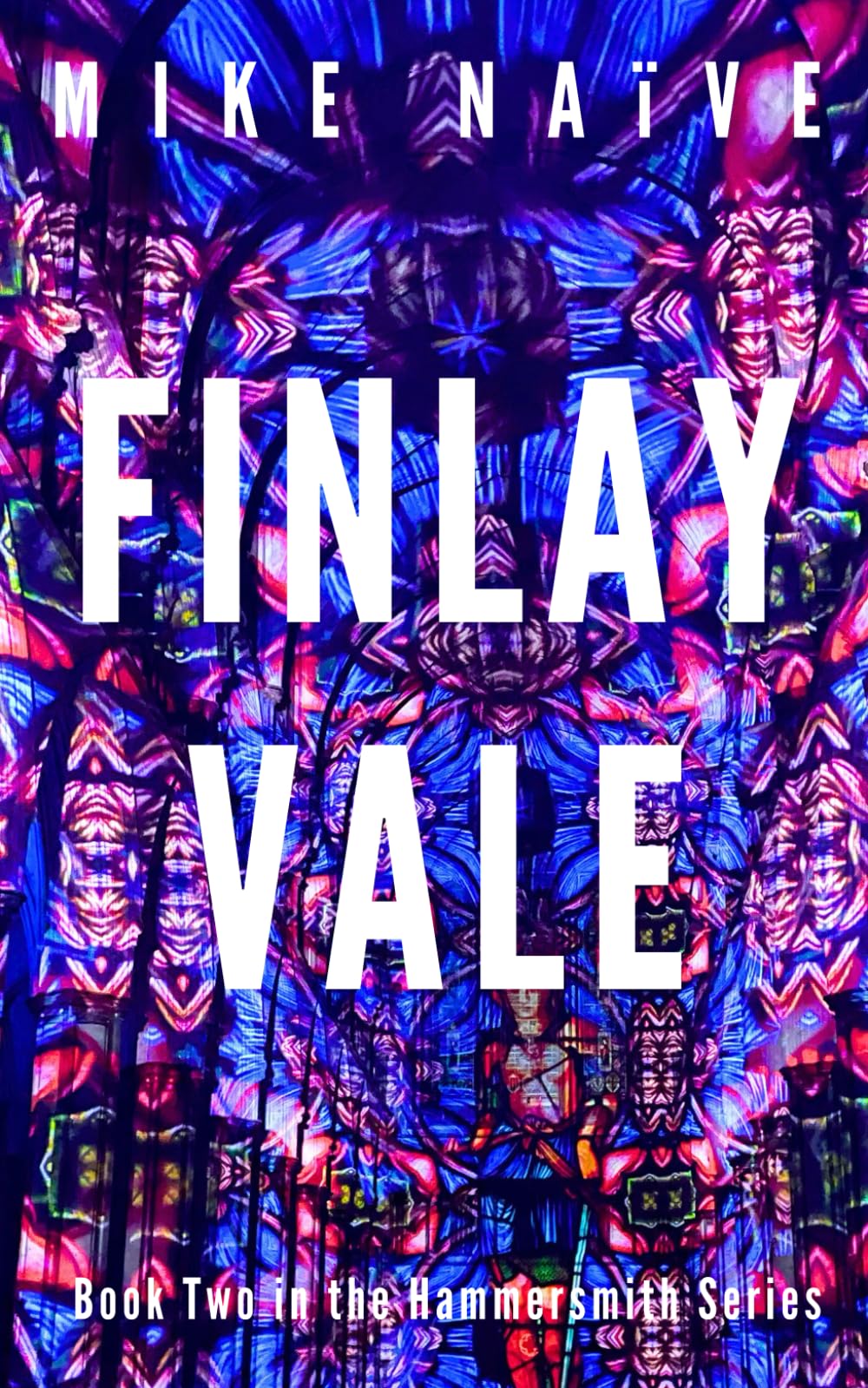 Finlay Vale: Book Two in the Hammersmith Series