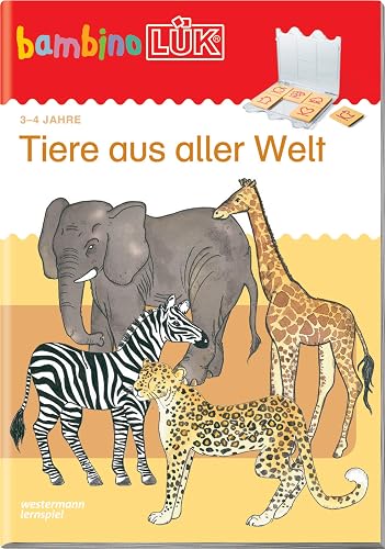 bambinoLÜK - Tiere aus aller Welt: 3 - 4 Jahre (bambinoLÜK-Übungshefte: Kindergarten)