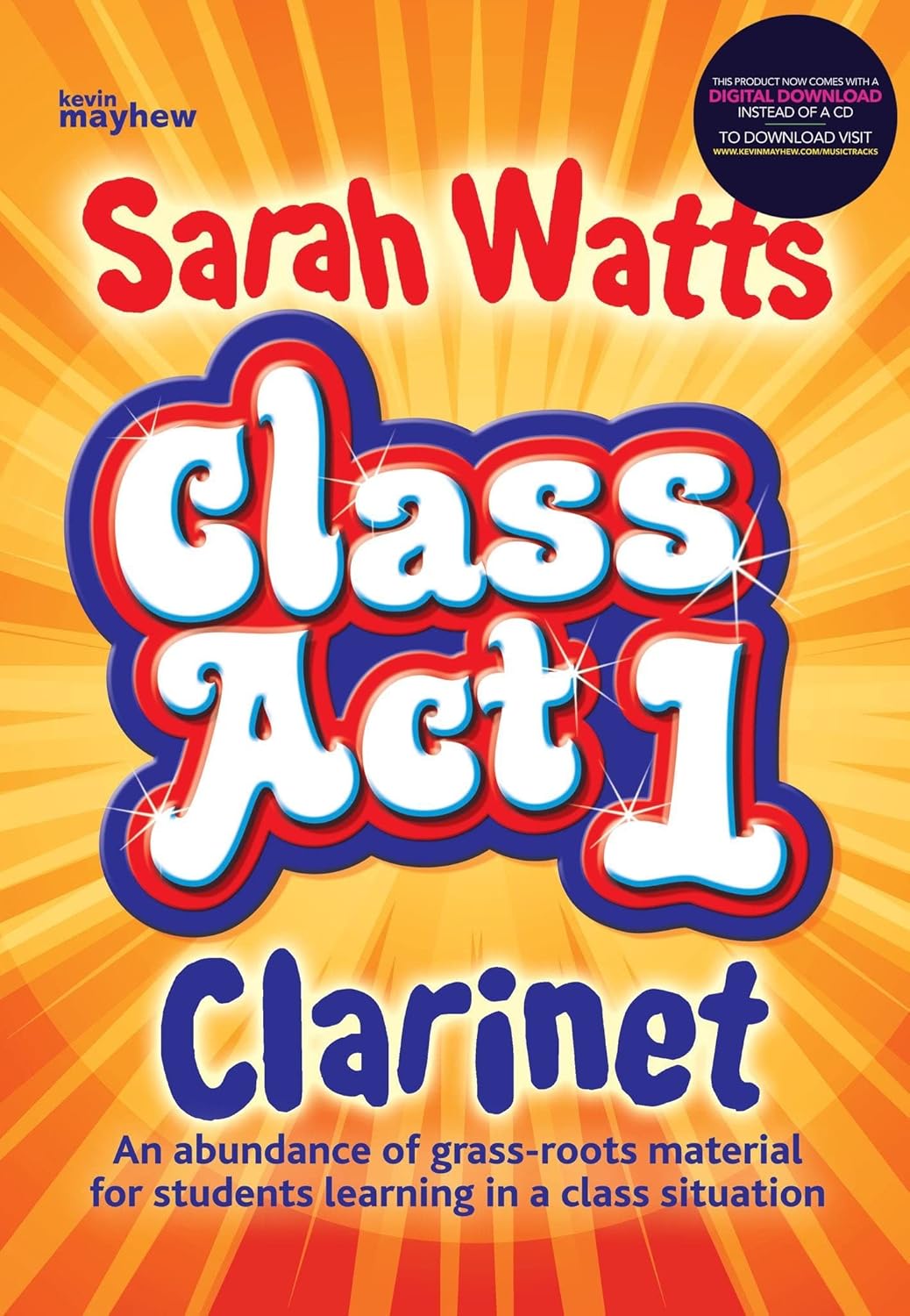 Class Act Clarinets - Pupil Copy      Sheet music – January 20, 2015