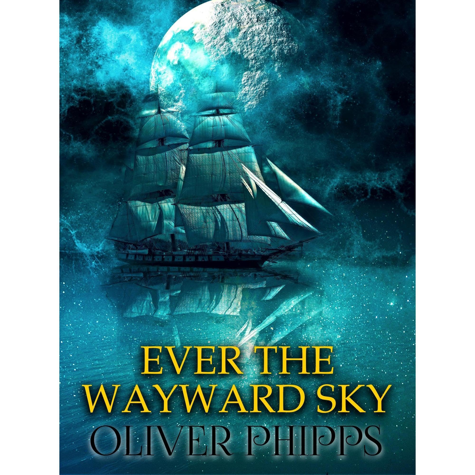 Ever the Wayward Sky