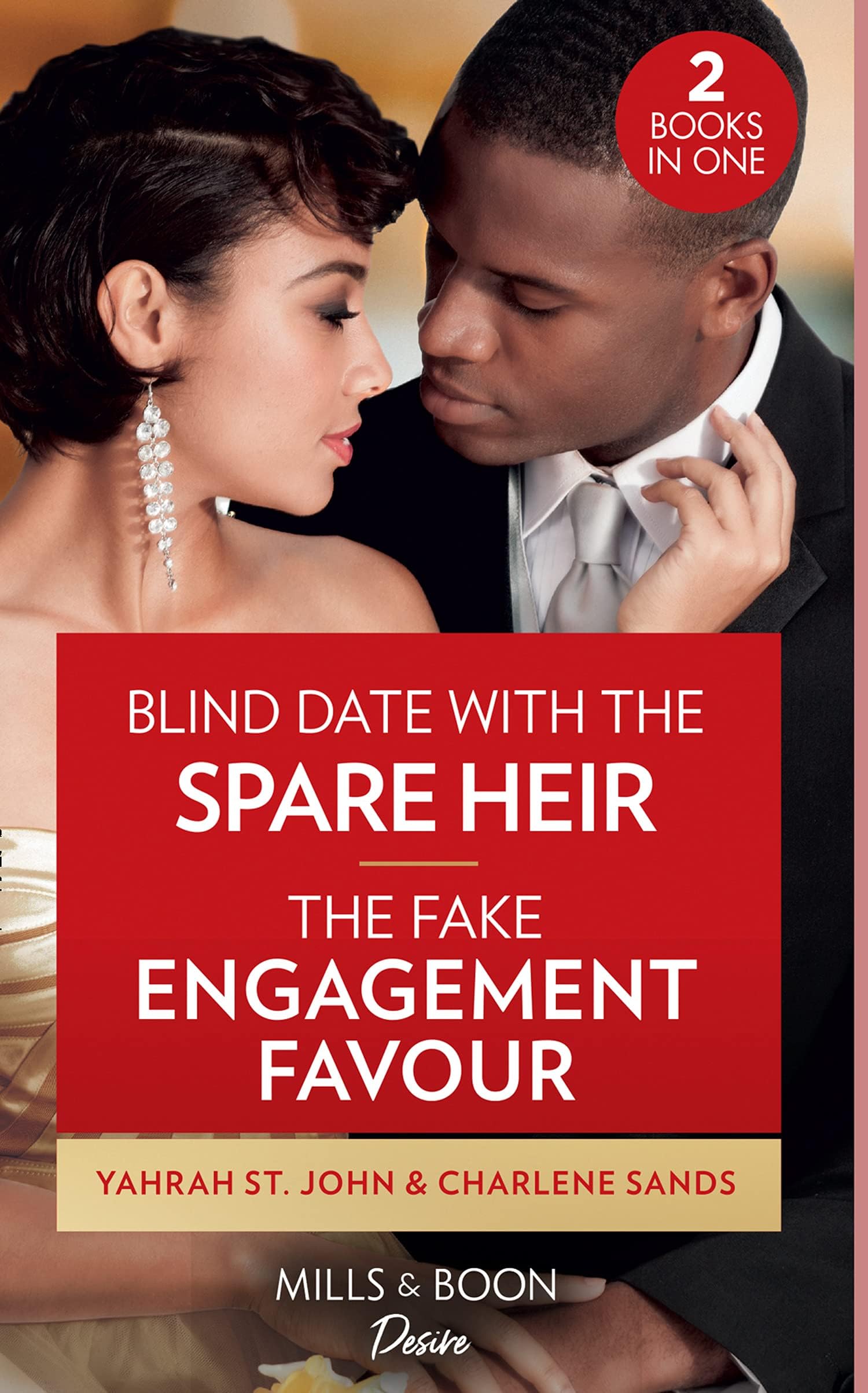 Blind Date With The Spare Heir (Mills & Boon Desire) (Locketts of Tuxedo Park, Book 2): Blind Date with the Spare Heir (Locketts of Tuxedo Park) / the Fake Engagement Favor (the Texas Tremaines)
