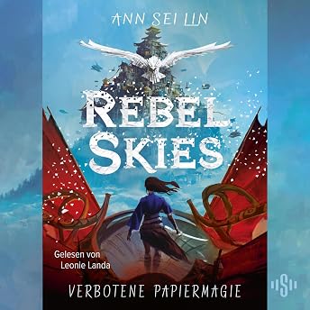 Verbotene Papiermagie Hörbuch von Ann Sei Lin episode artwork