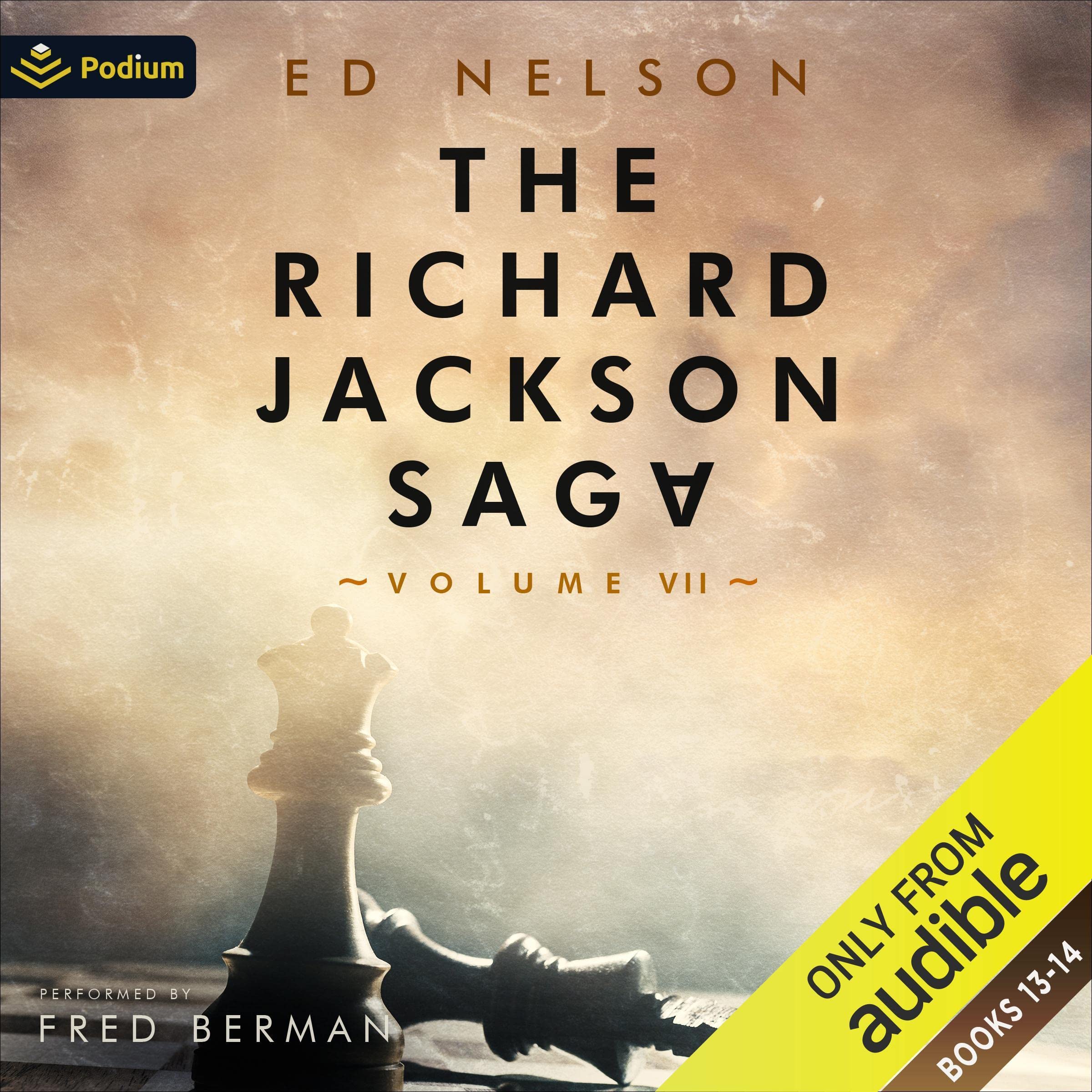 The Richard Jackson Saga: Volume VII