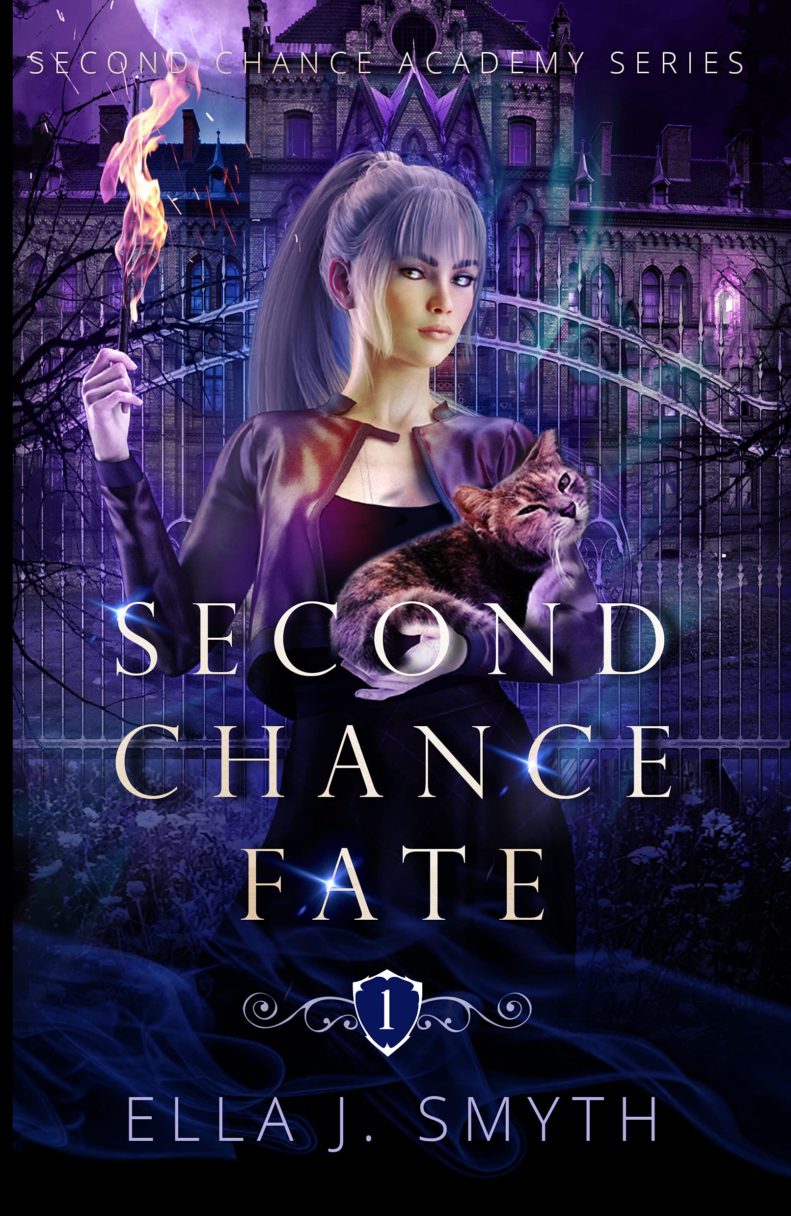 Second Chance Fate: a dark fantasy romance (Second Chance Academy Book 1)