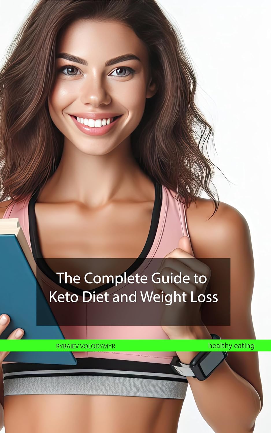 View of Amazon.com: The Complete Guide to Keto Diet and Weight Loss (Healthy ...