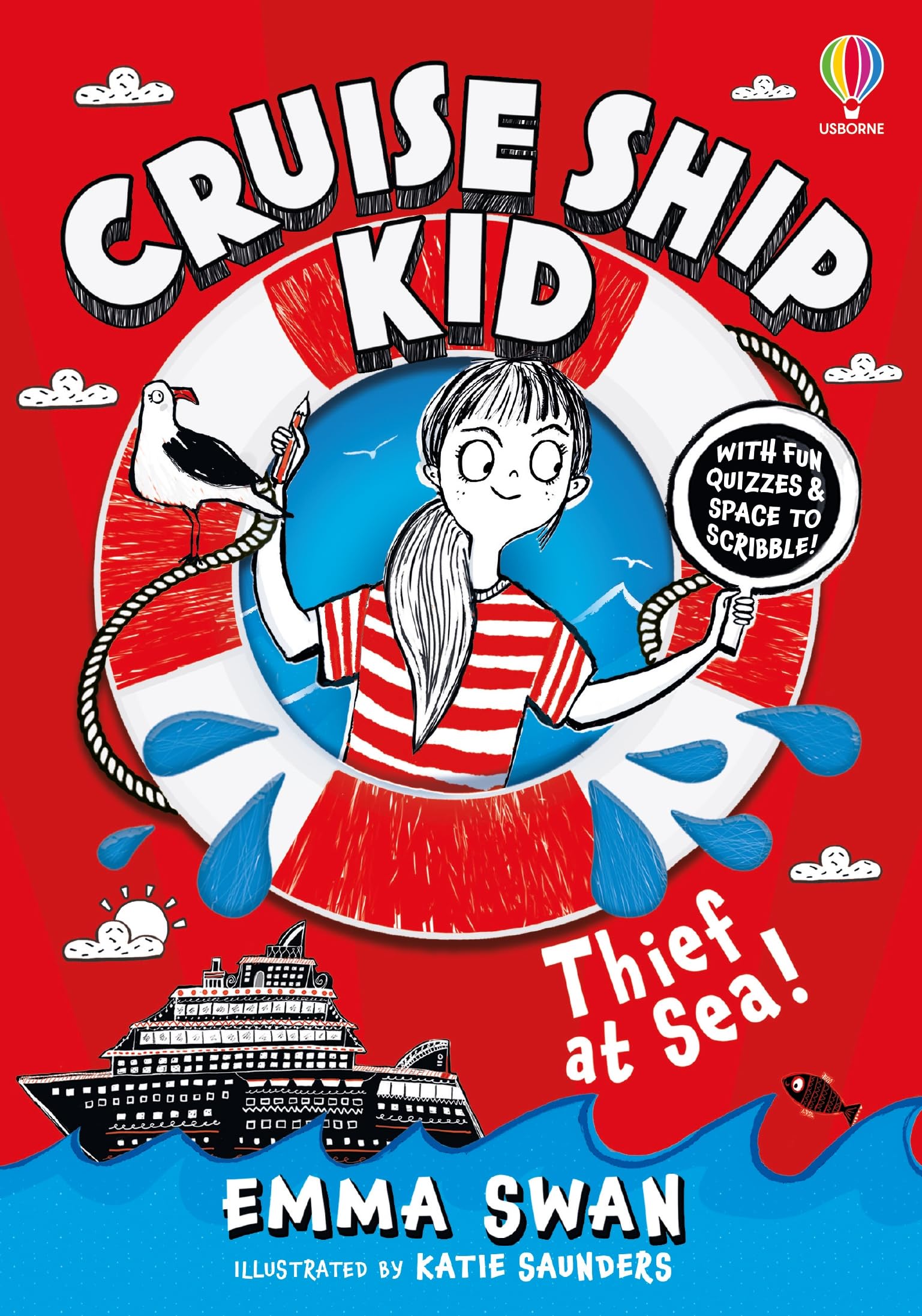 Cruise Ship Kid: Thief At Sea! - The funny, multi-award-winning, bestselling detective series from the star of Horrible Histories onstage