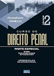 Curso de Direito Penal - Parte Especial - Volume II - 16ª Edição - 2019