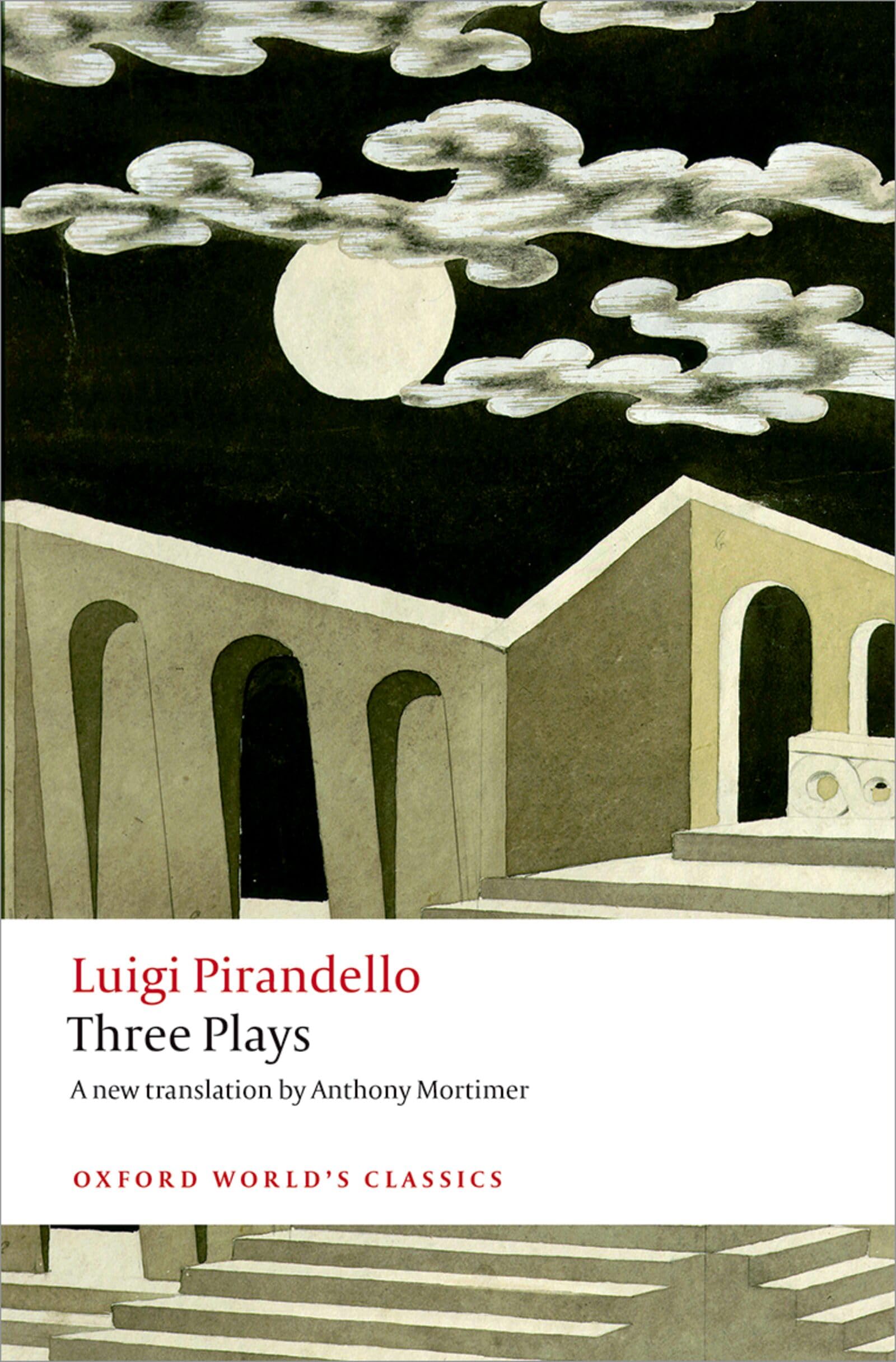 Three Plays Six Characters in Search of an Author, Henry IV, The Mountain Giants