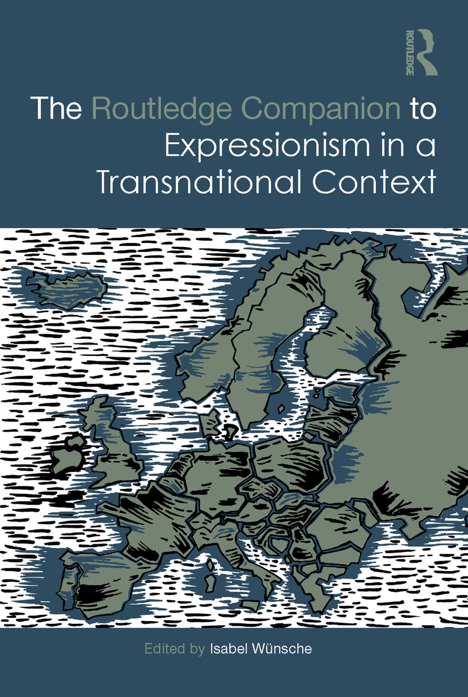 Expressionism in a Transnational Context Routledge Companion manuel études
