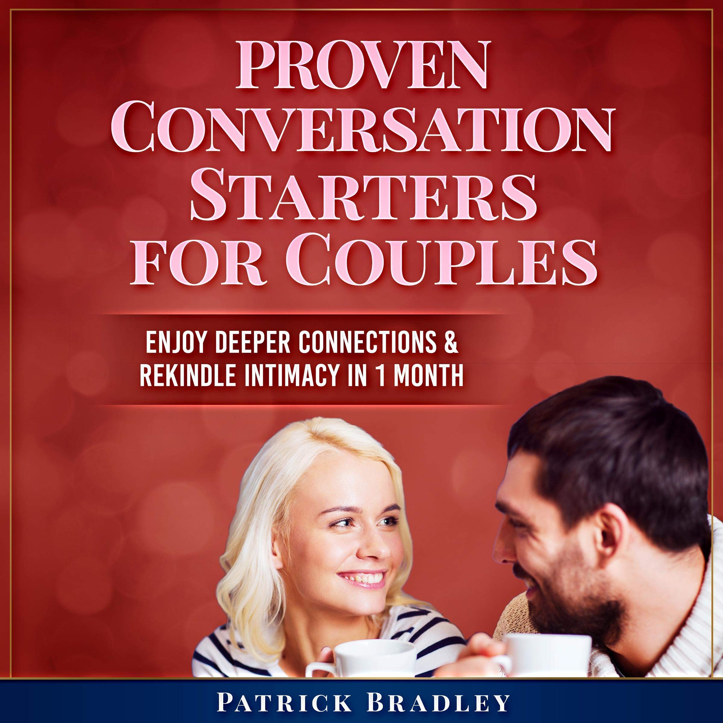 Cover art for Proven Conversation Starters for Couples