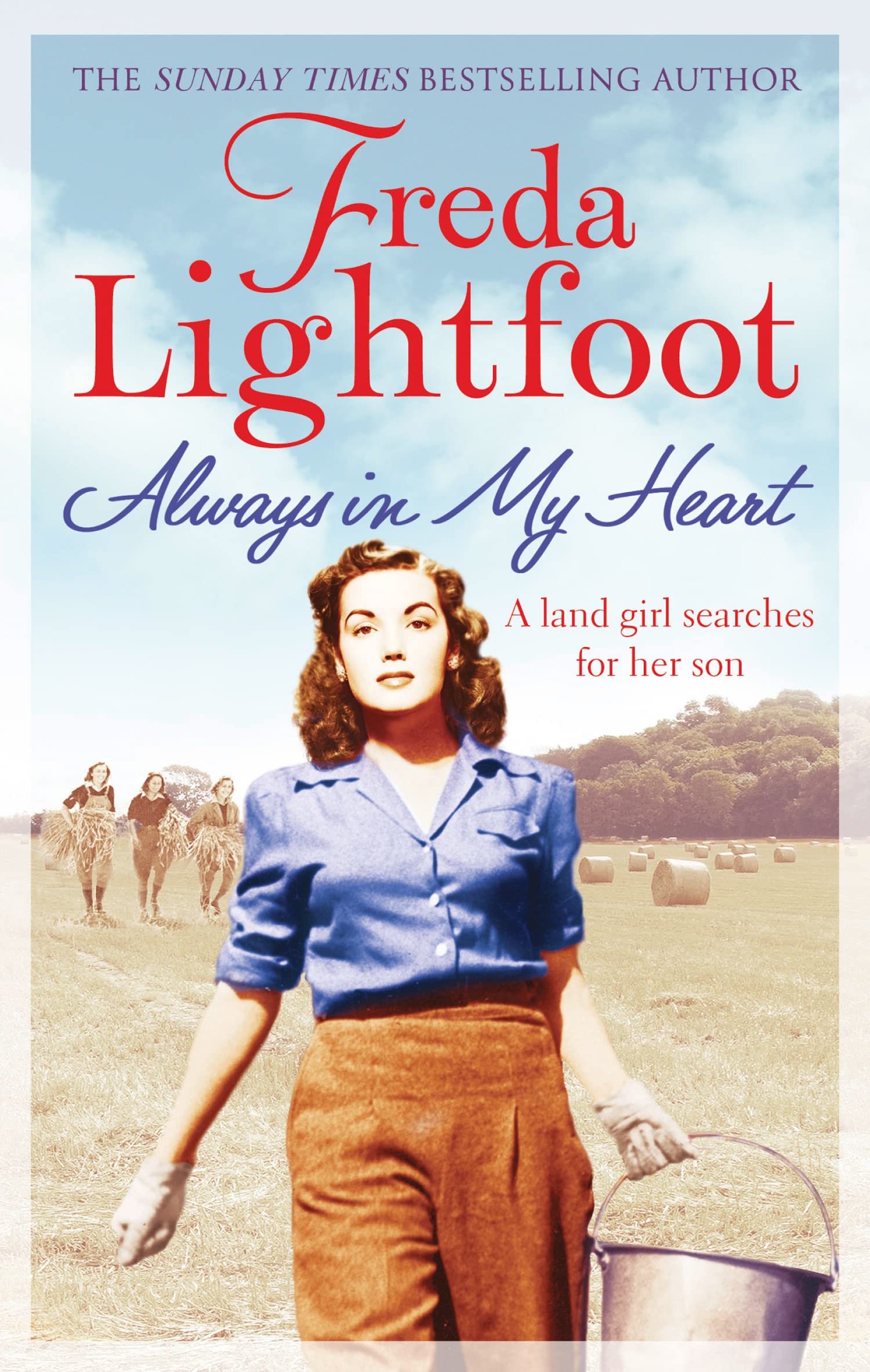 Always In My Heart: An Unforgettable Historical Wartime Romance of Courage and Friendship