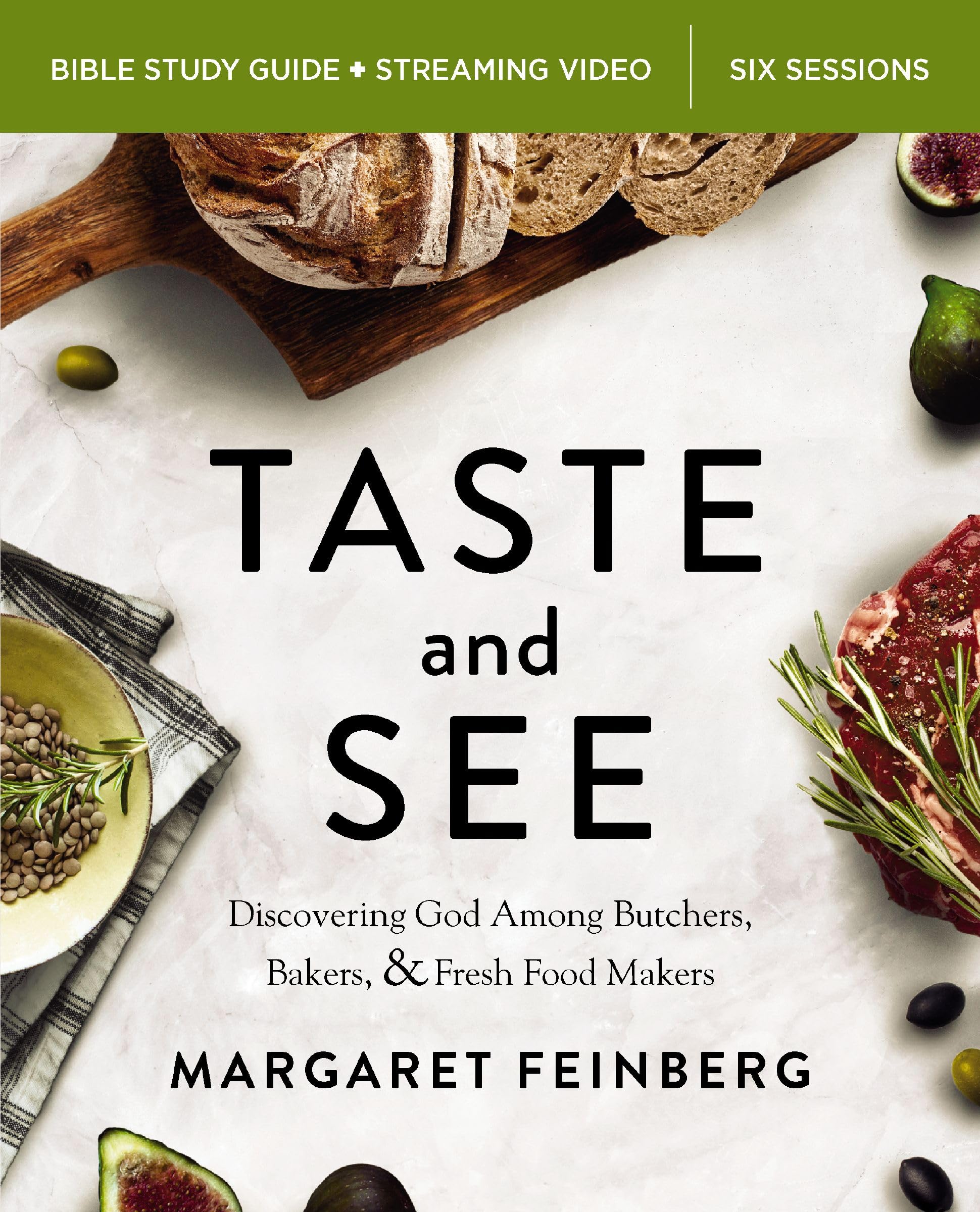 Taste And See Bible Study Guide Plus St