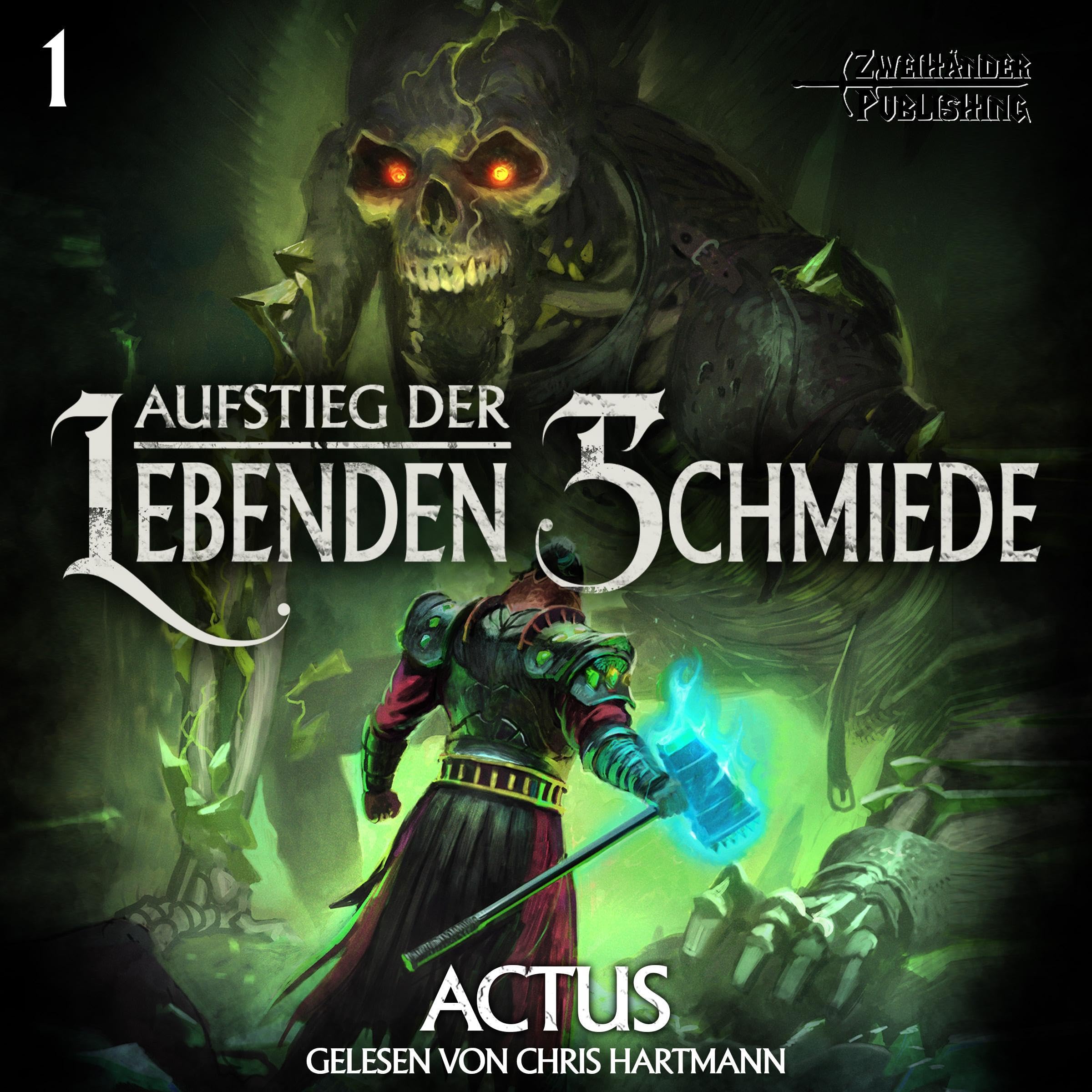 Cover art for Aufstieg der Lebenden Schmiede 1
