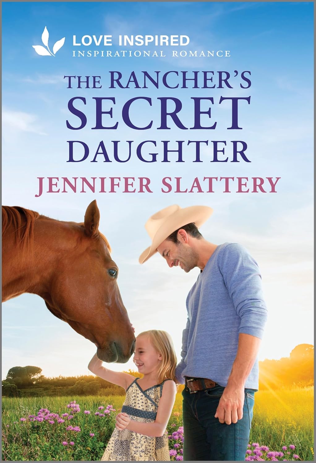 The Rancher's Secret Daughter An Uplifting Inspirational Romance A(02)