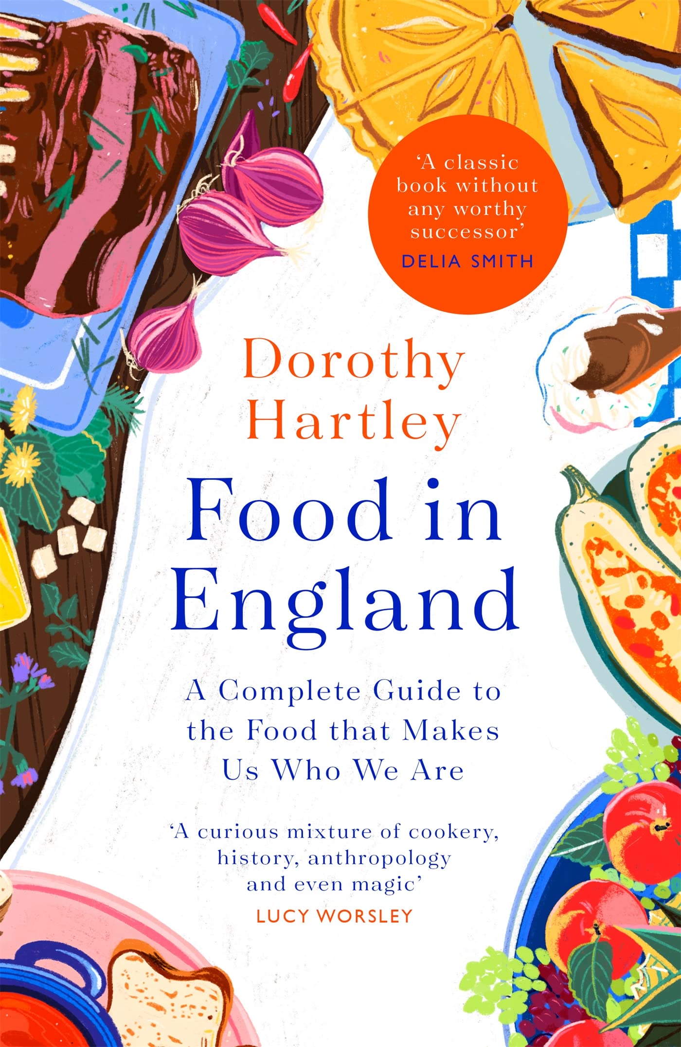 Food In England by Dorothy Hartley - 9780349430096