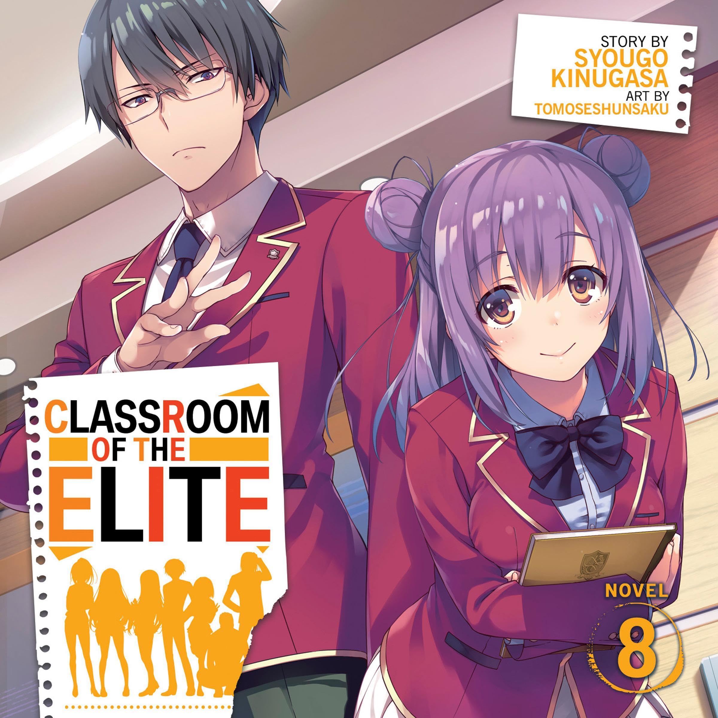 Cover art for Classroom of the Elite (Light Novel), Vol. 8