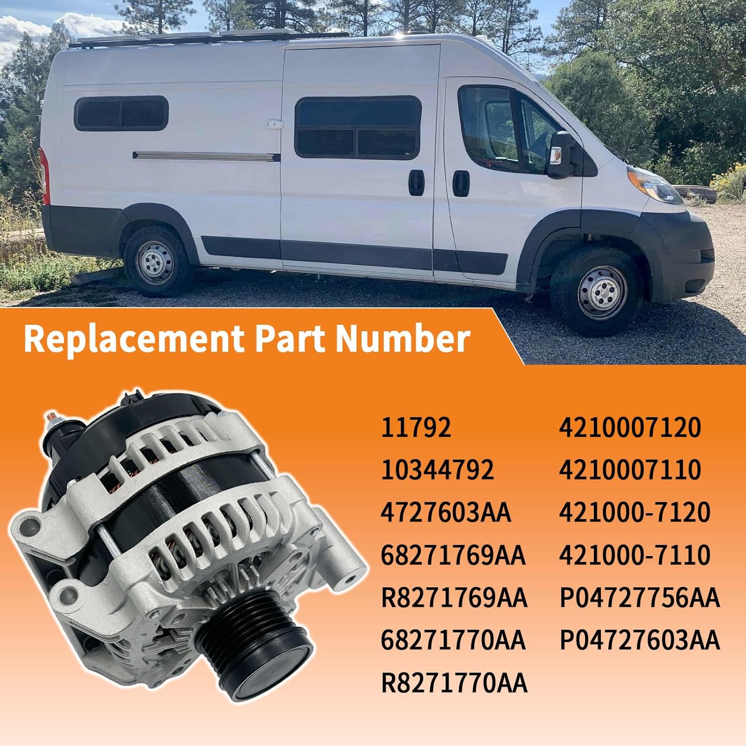 68271769AA 180A 12V Alternator Compatible With 2014-2021 Ram Promaster 1500, 2015-2021 Ram Promaster 2500, 2015-2021 Ram Promaster 3500 3.6L (220) V6 Replace #421000-7120 421000-7110