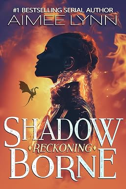 Shadowborne: Reckoning (драконье романтическое фэнтези) (Академия Эмберквелл, книга 4)