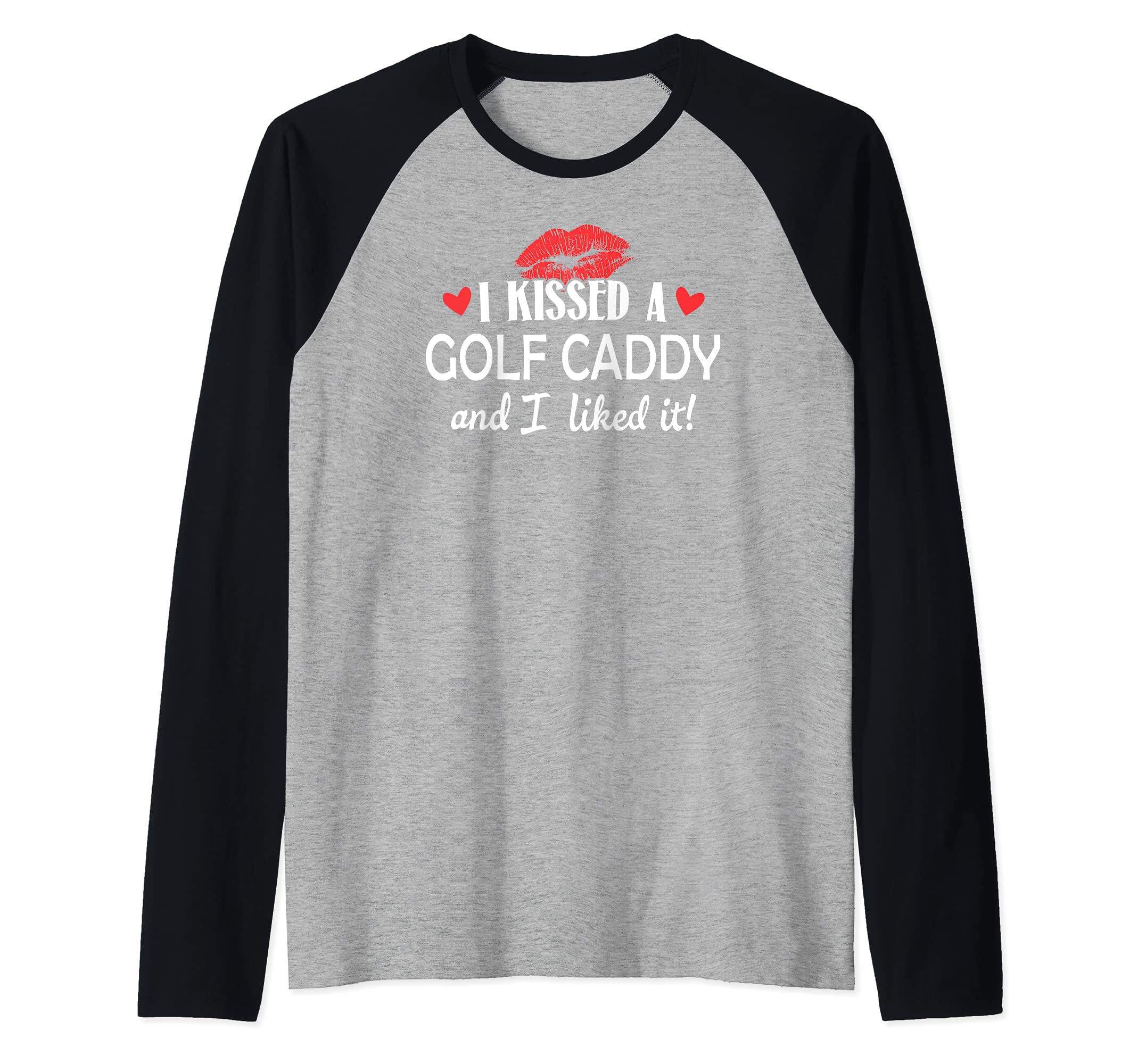 I Kissed a Golf Caddy Design Married Dating Anniversary Gif Raglan Baseball Tee, Black