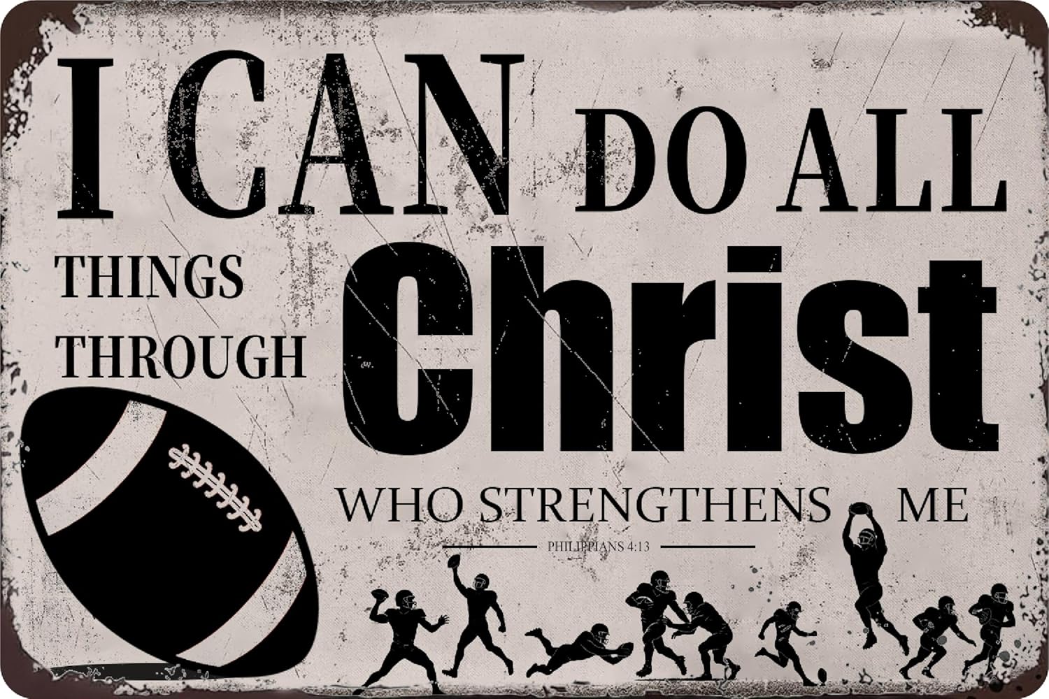Football Wall Decor for Boys – “I Can Do All Things Through Christ” Inspirational Tin Sign – Christian Sports Room Art for Kids Bedroom or Locker Room, 8×12 Metal Football Sign