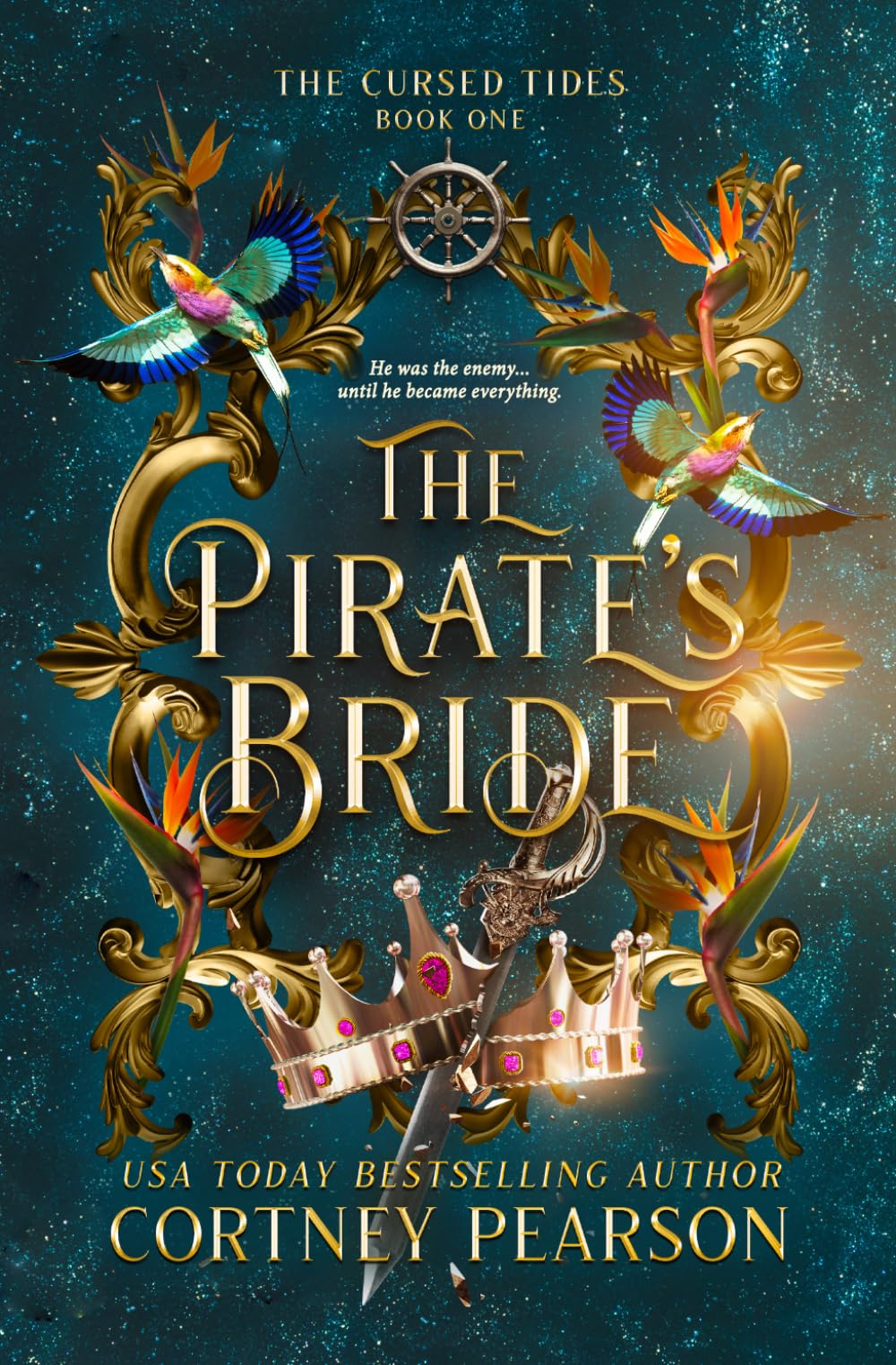 The Pirate's Bride: An Enemies to Lovers Pirate Fantasy Romance (The Cursed Tides)