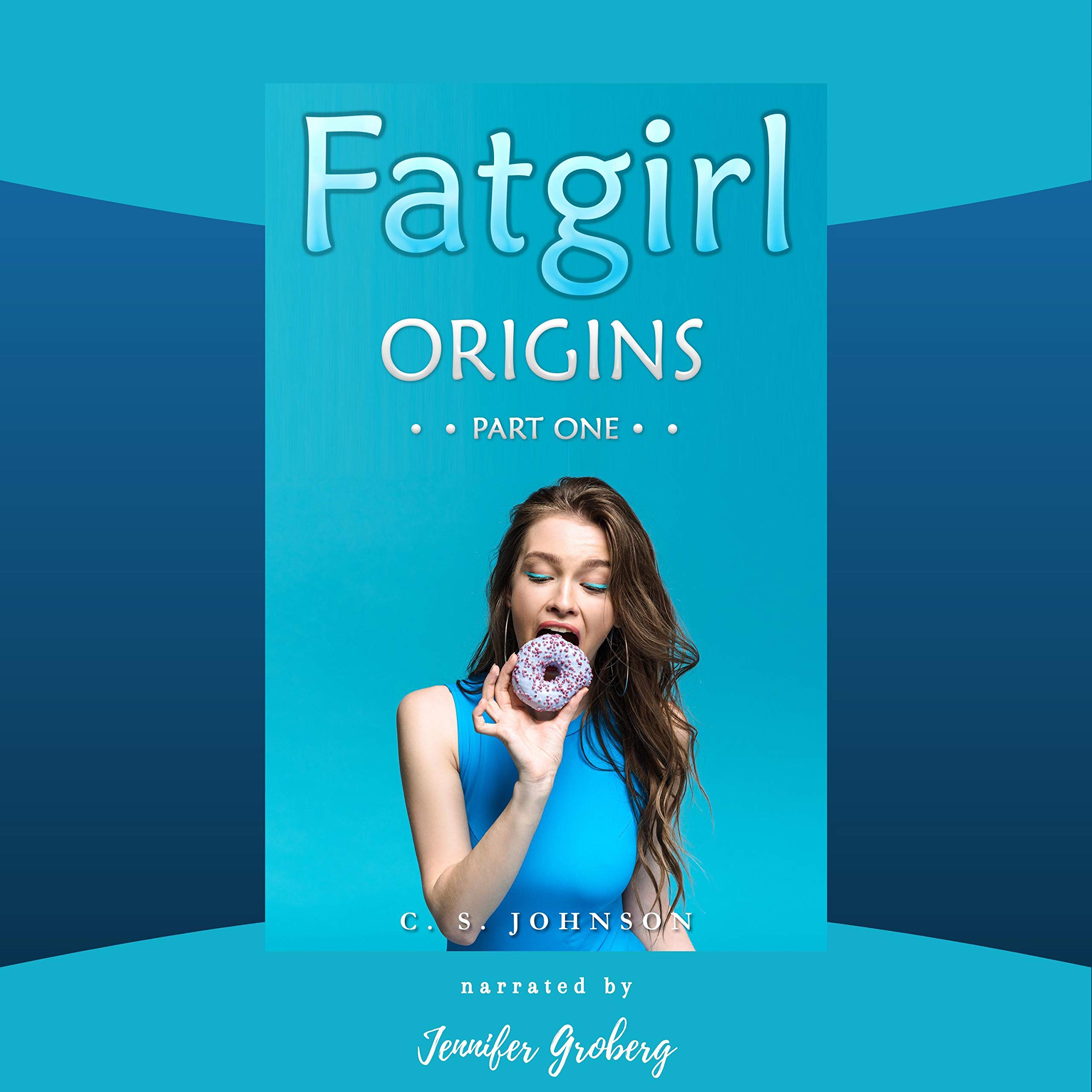 Cover art for Fatgirl: Origins: Part One