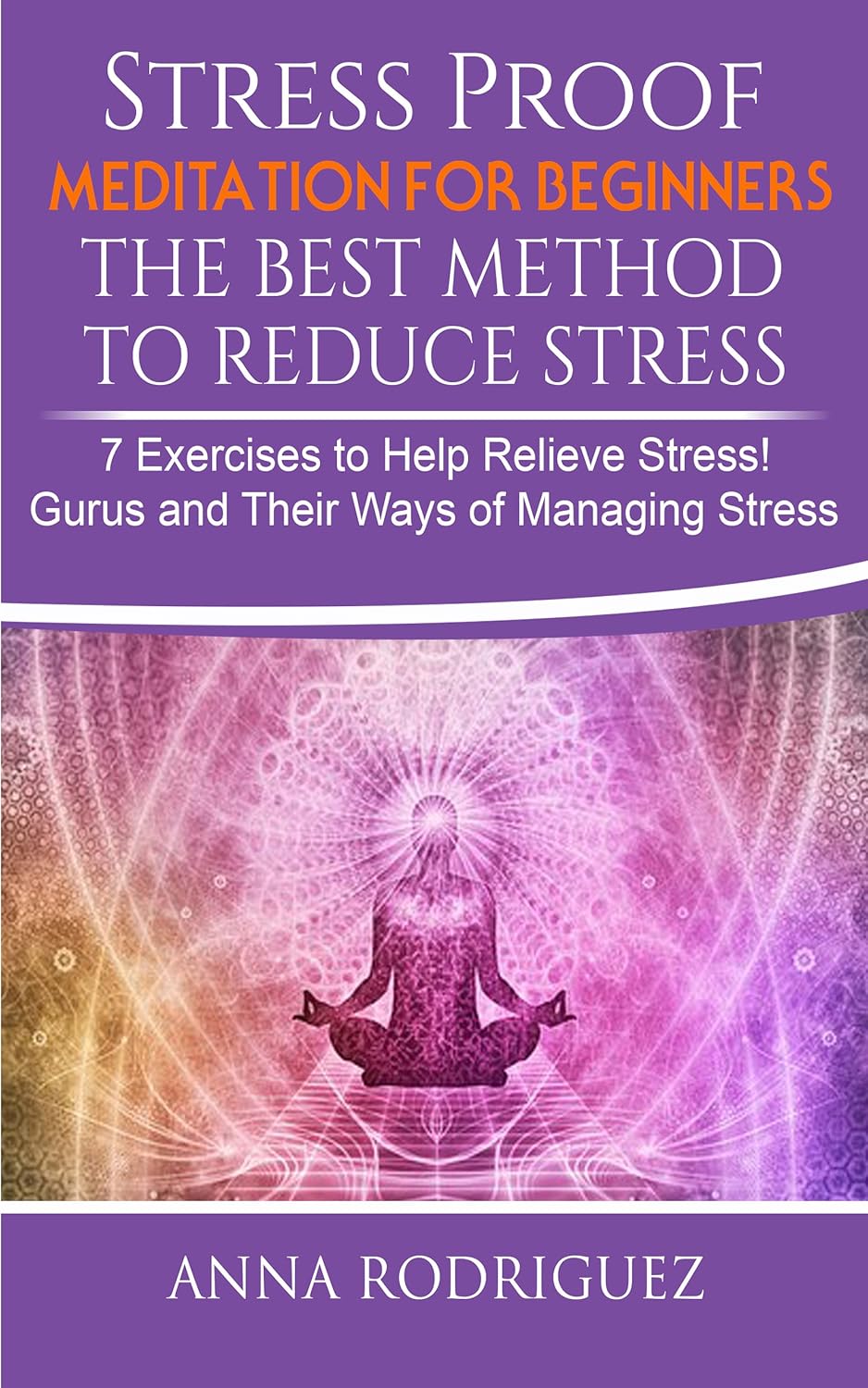 Stress Proof Meditation for Beginners The