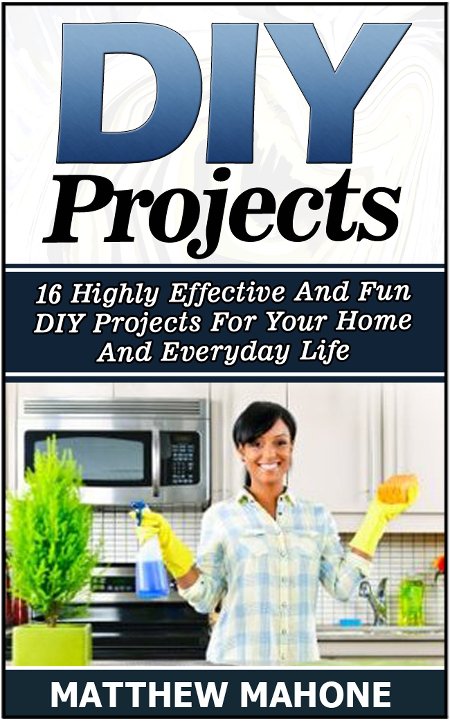 16 Highly Effective And Fun DIY Projects For Your Home And ...