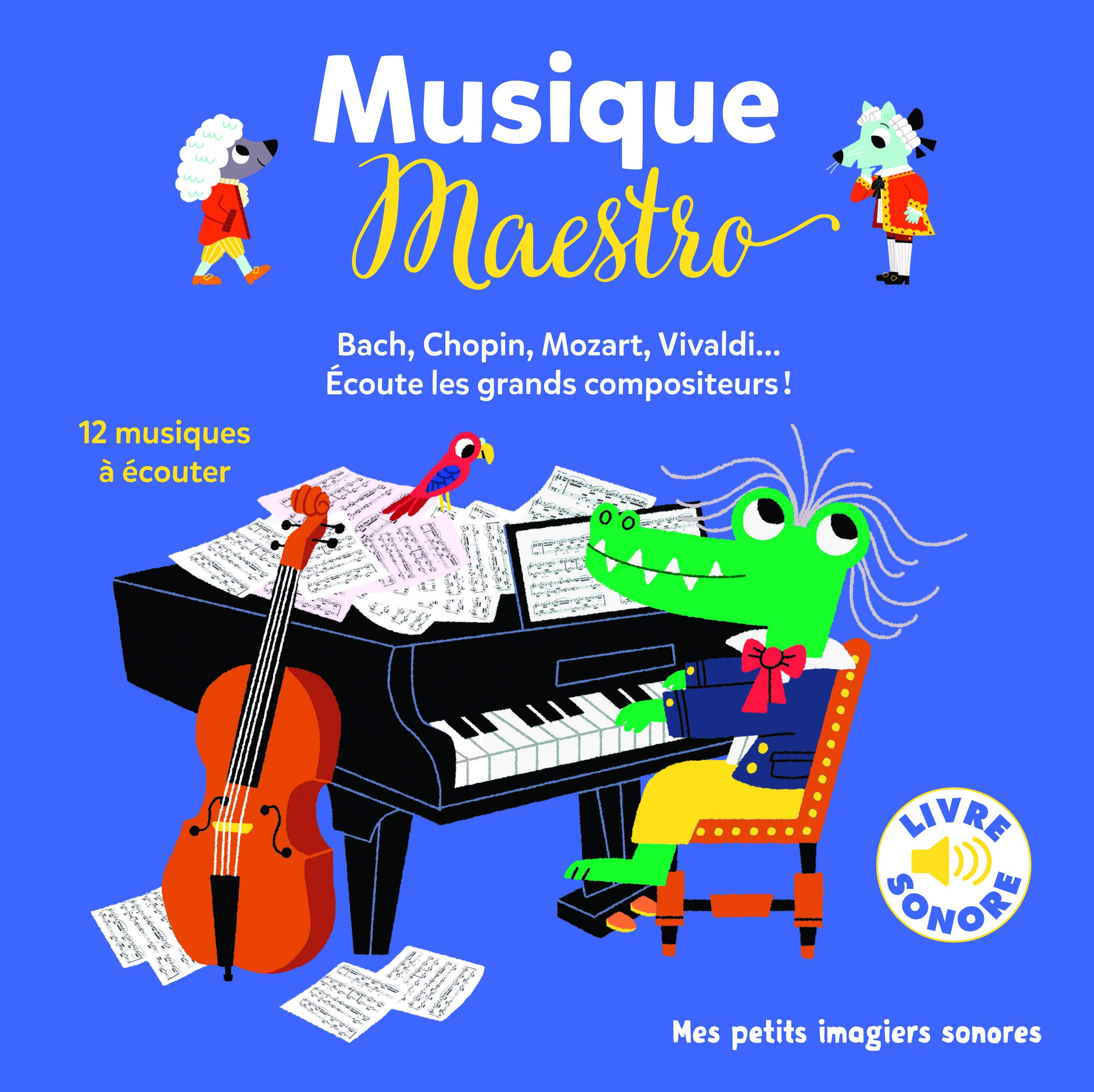 Musique Maestro: 12 compositeurs, 12 musiques, 12 images
