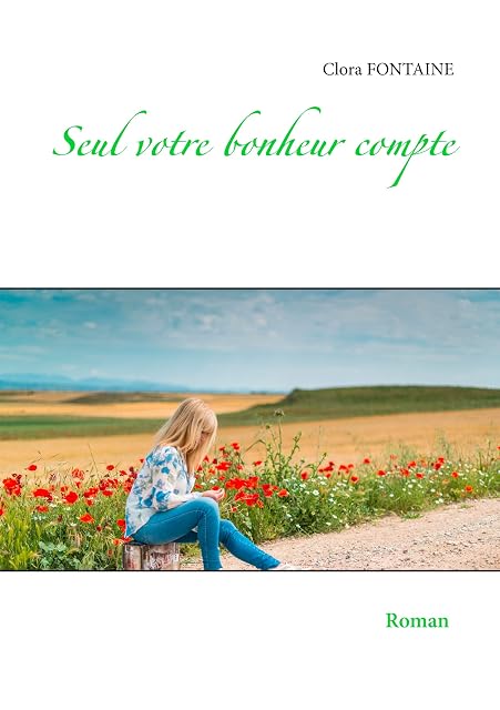 Portada de Seul Votre Bonheur Compte