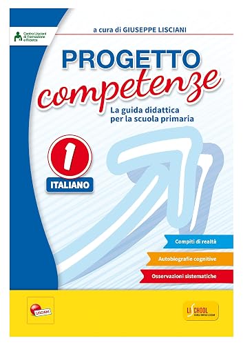Progetto competenze. La guida didattica per la scuola primaria. Italiano (Vol. 1)