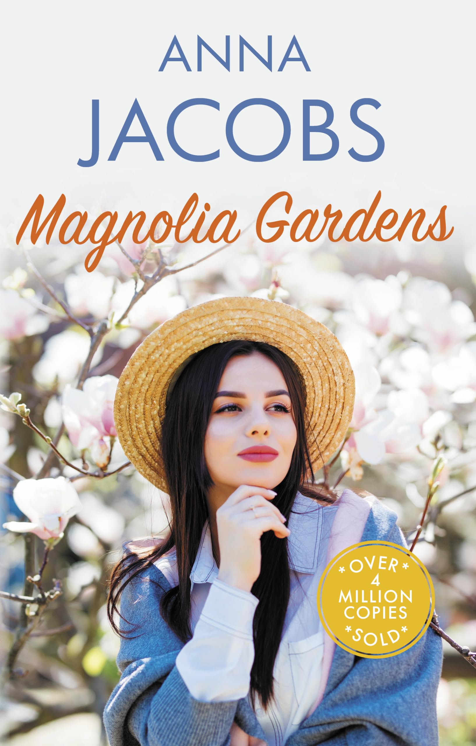 Magnolia Gardens by Anna Jacobs (Hardback Book)