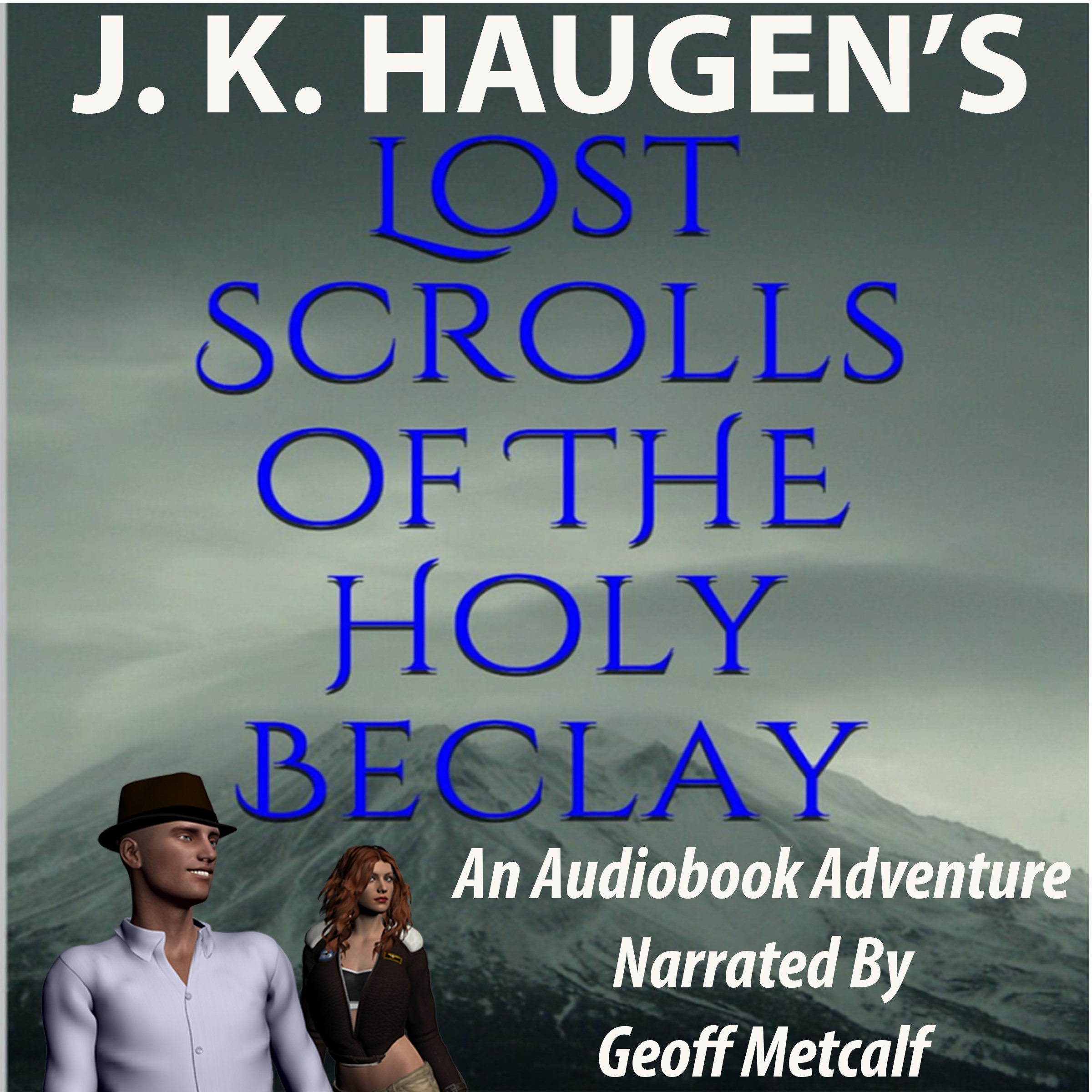 Cover art for Lost Scrolls of the Holy Beclay